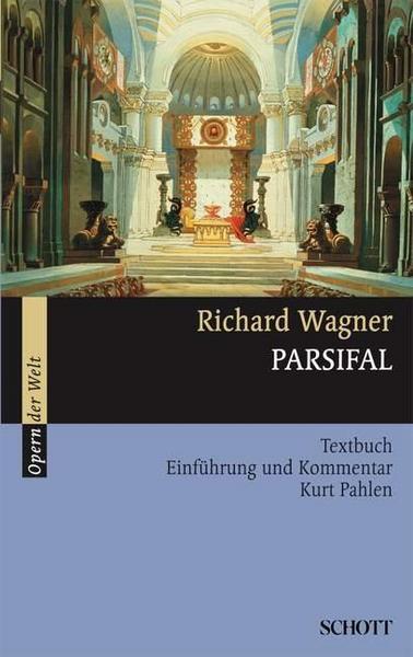 Richard Wagner Parsifal