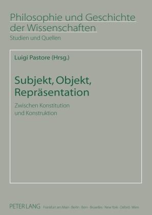 Peter Lang GmbH, Internationaler Verlag der Wissenschaften Subjekt, Objekt, Repräsentation
