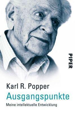 Karl R. Popper Ausgangspunkte