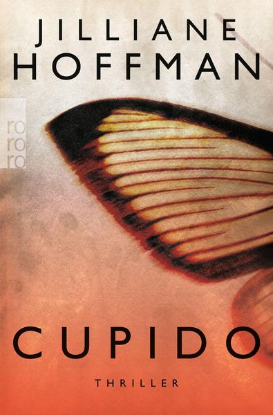 Jilliane Hoffman Cupido / Cupido-Trilogie Bd.1