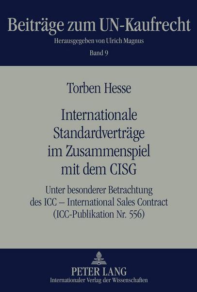 Torben Hesse Internationale Standardverträge im Zusammenspiel mit dem CISG