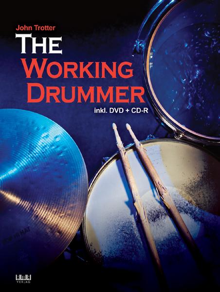 John Trotter The Working Drummer