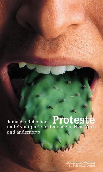 Jüdischer Verlag Proteste. Jüdische Rebellion in Jerusalem, New York und andernorts