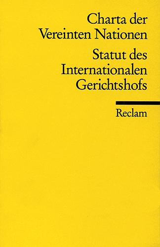 Hartmut Krüger Die Charta der Vereinten Nationen und Das Statut des Internationalen Gerichtshofs