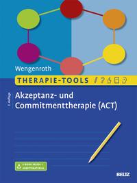 Matthias Wengenroth Therapie-Tools Akzeptanz- und Commitmenttherapie