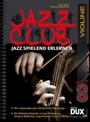 Andy Mayerl, Christian Wegscheider Jazz Club Violine