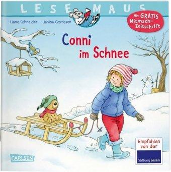 Liane Schneider LESEMAUS 103: Conni im Schnee