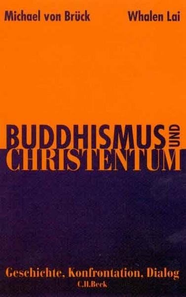 Michael Brück, Whalen Lai Buddhismus und Christentum. Sonderausgabe