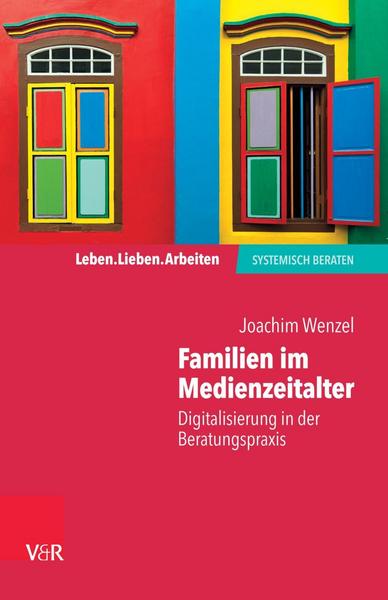 Joachim Wenzel Familien im Medienzeitalter