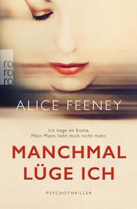 Alice Feeney Manchmal lüge ich