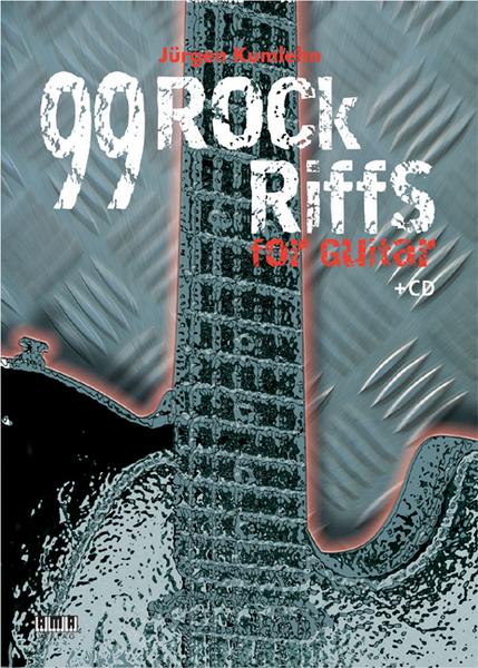Jürgen Kumlehn 99 Rock-Riffs for Guitar