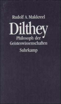 Rudolf A. Makkreel Dilthey. Sonderausgabe