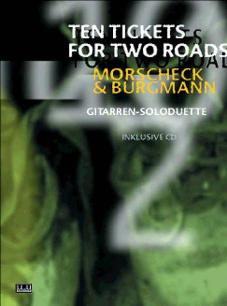 Peter Morscheck, Chris Burgmann Ten Tickets for Two Roads