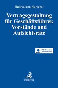 C.H.Beck Vertragsgestaltung für Geschäftsführer, Vorstände und Aufsichtsräte