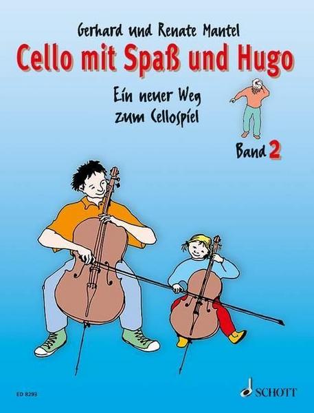Renate Mantel, Gerhard Mantel Cello mit Spaß und Hugo