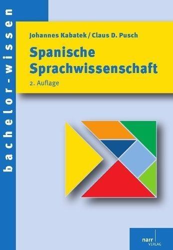 Johannes Kabatek, Claus D. Pusch Spanische Sprachwissenschaft