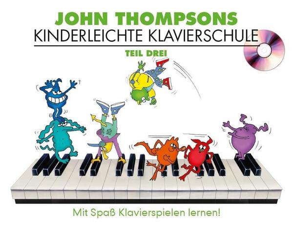 John Thompson 's Easiest Piano Course 3