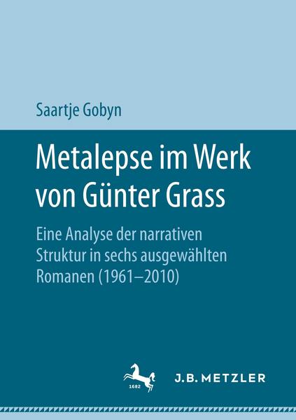 Saartje Gobyn Metalepse im Werk von Günter Grass