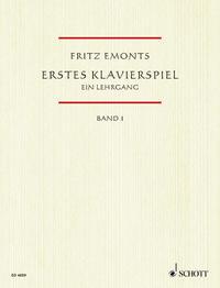 Fritz Emonts Erstes Klavierspiel