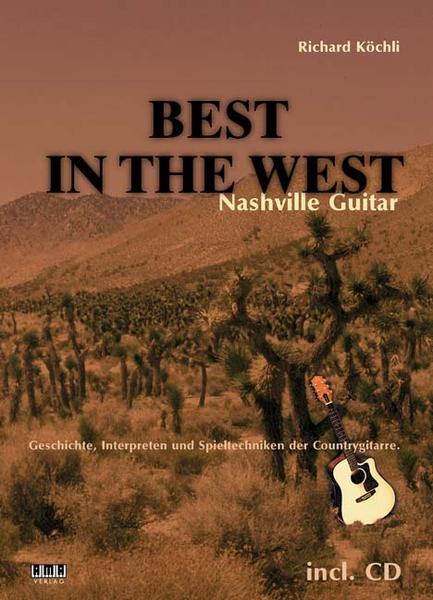 Richard Köchli Best In The West. Nashville Guitar