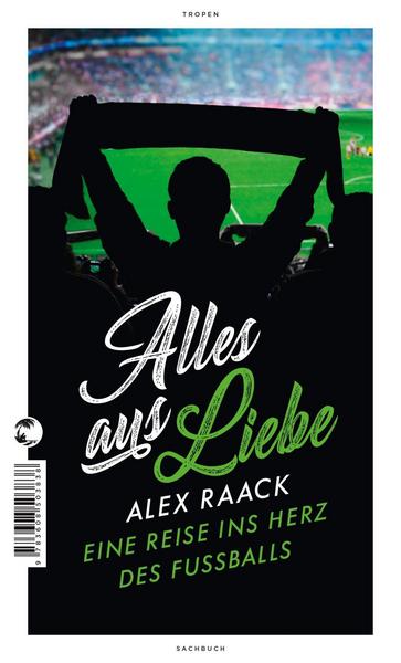 Alex Raack Alles aus Liebe