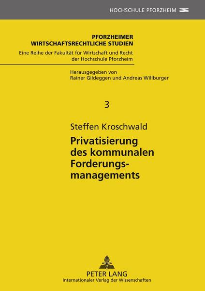 Steffen Kroschwald Privatisierung des kommunalen Forderungsmanagements