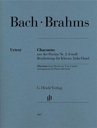 Johann Sebastian Bach, Johannes Brahms Chaconne aus der Partita Nr. 2 d-moll
