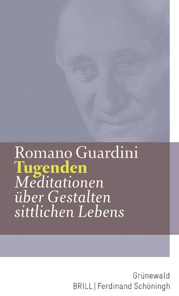 Romano Guardini Tugenden