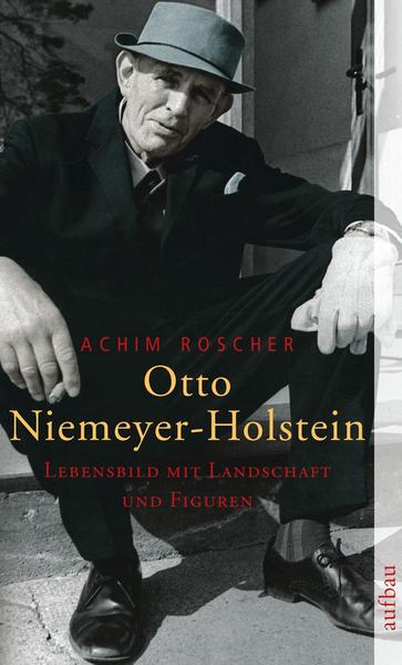 Achim Roscher Otto Niemeyer-Holstein