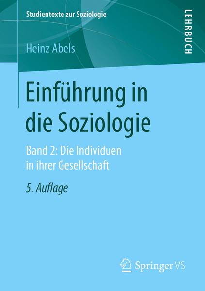 Heinz Abels Einführung in die Soziologie