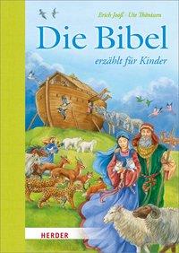 Erich Jooss Die Bibel erzählt für Kinder