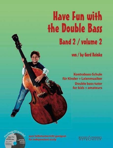 Gerd Reinke Have Fun with the Double Bass