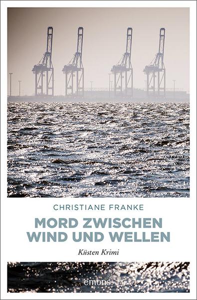 Christiane Franke Mord zwischen Wind und Wellen