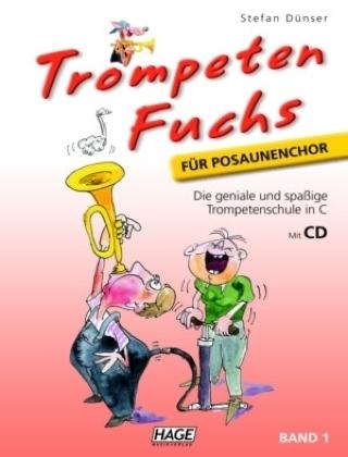 Stefan Dünser Trompeten Fuchs für Posaunenchor, Band 1 mit CD