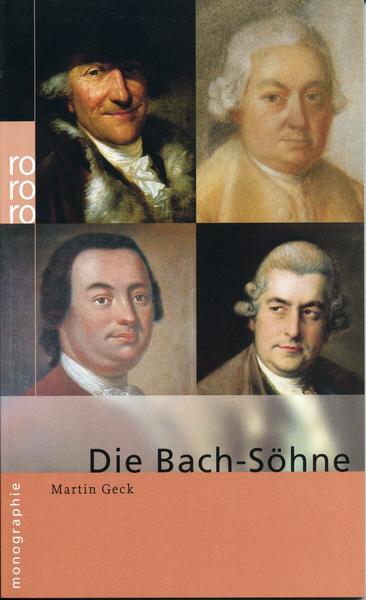 Martin Geck Die Bach-Söhne