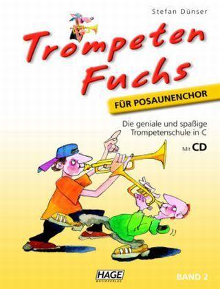 Stefan Dünser Trompeten Fuchs für Posaunenchor, Band 2 mit CD