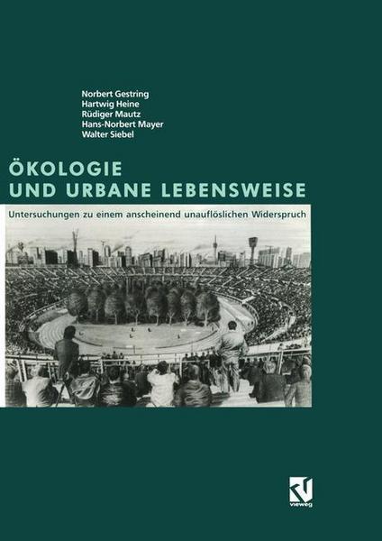 Norbert Gestring, Hartwig Heine, Rüdiger Mautz, Hans-No Ökologie und Urbane Lebensweise