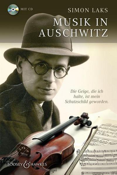 Simon Laks Musik in Auschwitz