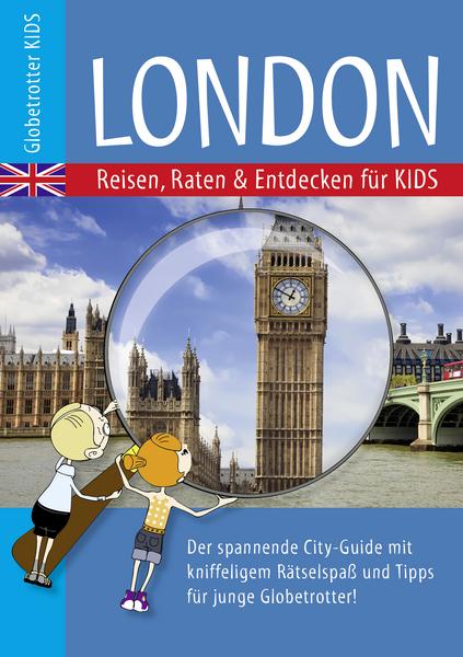 Nicole Ehrlich-Adam, Caroline Salzer Globetrotter Kids London