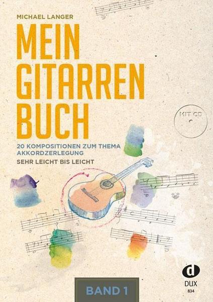 Michael Langer Mein Gitarrenbuch Band 1