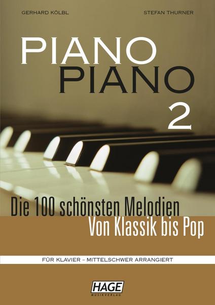 Gerhard Kölbl, Stefan Thurner Piano Piano 2 mittelschwer (mit 4 CDs)