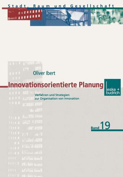 Oliver Ibert Innovationsorientierte Planung