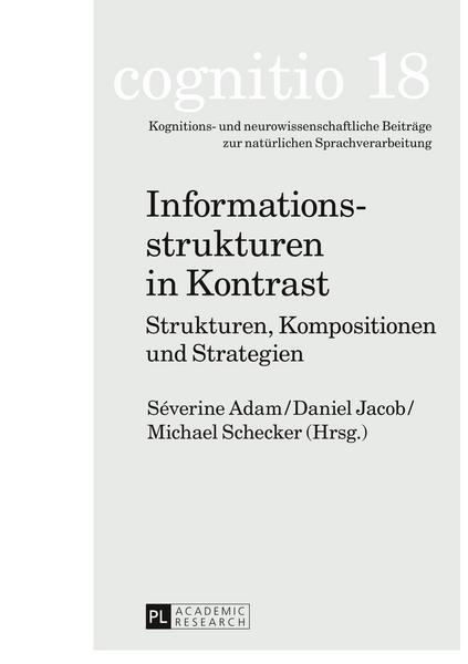 Peter Lang GmbH, Internationaler Verlag der Wissenschaften Informationsstrukturen in Kontrast