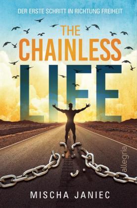 Mischa Janiec The Chainless Life
