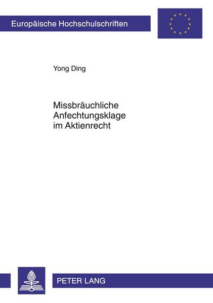 Yong Ding Missbräuchliche Anfechtungsklage im Aktienrecht