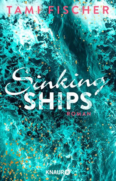 Droemer/Knaur Sinking Ships / Fletcher-University Bd.2