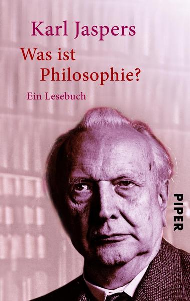 Karl Jaspers Was ist Philosophie℃