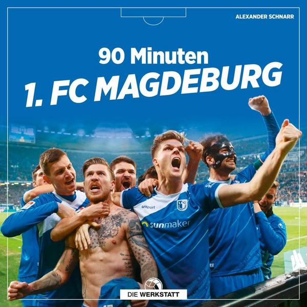 Alexander Schnarr 90 Minuten 1. FC Magdeburg