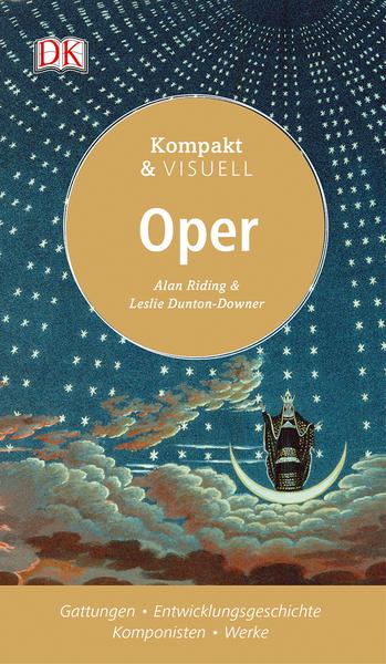 Alan Riding, Leslie Dunton-Downer Kompakt & Visuell Oper