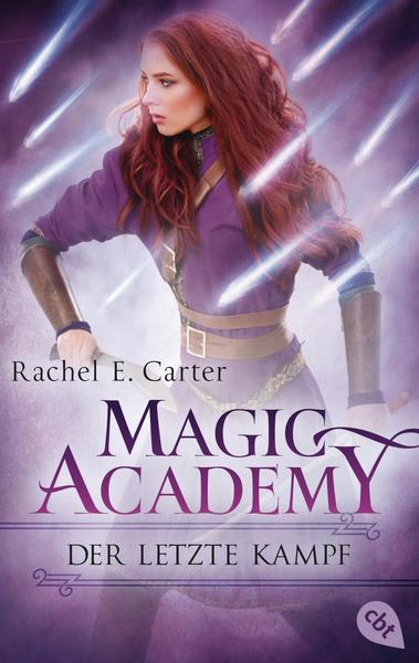 Rachel E. Carter Magic Academy - Der letzte Kampf